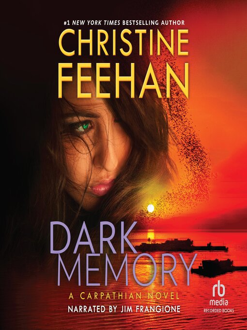 Title details for Dark Memory by Christine Feehan - Available